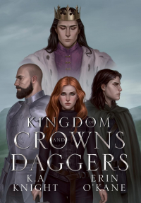  - Kingdom of Crowns and Daggers