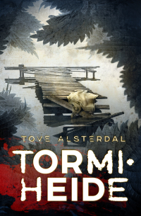 Туве Альстердаль - Tormiheide