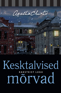 Kesktalvised mõrvad