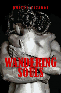 Wandering souls