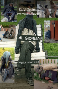 StaVl Zosimov Premudroslovsky - AL GIORNO. Verità umoristica