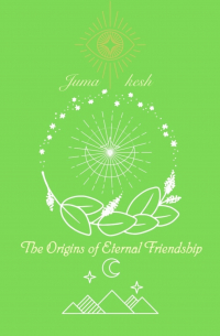 Jumakesh - The Origins of Eternal Friendship