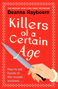 Killers of a Certain Age