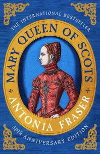 Антония Фрейзер - Mary Queen of Scots