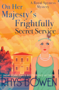 On Her Majesty's Frightfully Secret Service