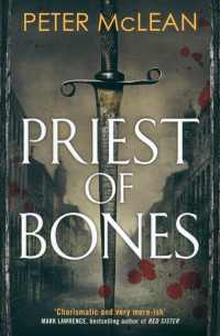 Питер Маклин - Priest of Bones