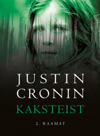 Джастин Кронин - Kaksteist II