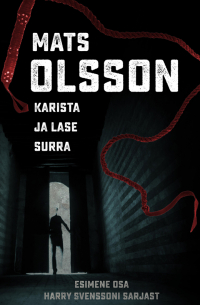 Матс Ульссон - Karista ja lase surra