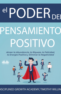  - El Poder Del Pensamiento Positivo