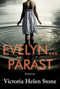 Виктория Хелен Стоун - Evelyn… pärast