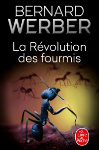 Les Fourmis. Tome 3. La Révolution des fourmis