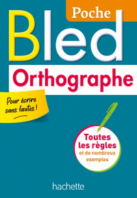 Daniel Berlion - Bled Poche Orthographe