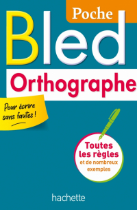 Daniel Berlion - Bled Poche Orthographe
