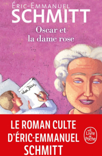 Oscar et la dame rose