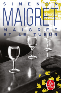 Maigret et le tueur