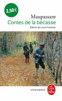Ги де Мопассан - Contes de la Bécasse