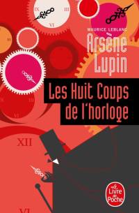 Les Huit Coups de l'horloge