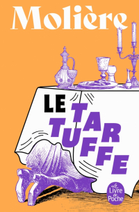 Жан-Батист Мольер - Le Tartuffe