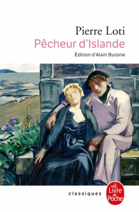 Пьер Лоти - Pêcheur d'Islande