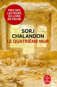 Сорж Шаландон - Le Quatrième mur