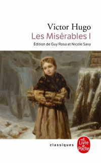 Виктор Гюго - Les Miserables. Tome 1