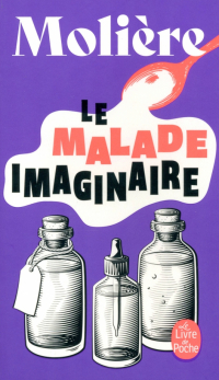 Жан-Батист Мольер - Le Malade imaginaire