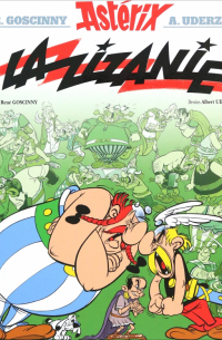 Рене Госинни - Asterix. Tome 15. La zizanie