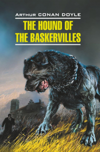 The Hound of the Baskervilles / Собака Баскервилей