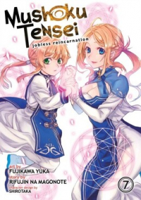  - Mushoku Tensei: Jobless Reincarnation (Manga) Vol. 7