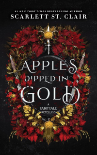 Скарлетт Сент-Клэр - Apples Dipped in Gold