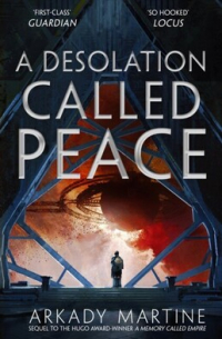 Аркади Мартин - A desolation called peace
