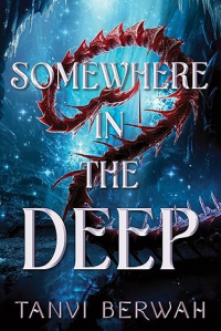 Танви Берва - Somewhere in the Deep
