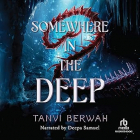 Танви Берва - Somewhere in the Deep
