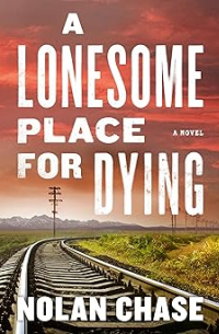 A Lonesome Place for Dying
