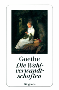 Die Wahlverwandtschaften