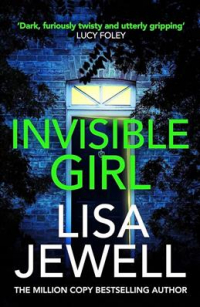 Лайза Джуэлл - Invisible Girl