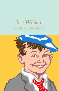 Ричмал Кромптон - Just William
