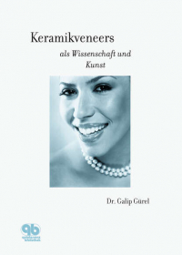 Galip Gürel - Keramikveneers als Wissenschaft und Kunst