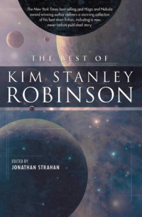 The Best of Kim Stanley Robinson