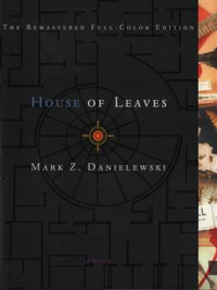 Марк Данилевский - House of Leaves