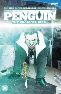 Том Кинг - The Penguin, Vol. 1: The Prodigal Bird