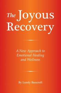 Ланди Банкрофт - The Joyous Recovery: A New Approach to Emotional Healing and Wellness