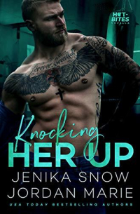 - Knocking Her Up