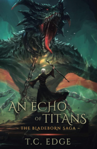 T.C. Edge - An Echo of Titans