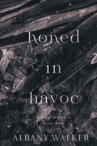 Albany Walker - Honed in Havoc