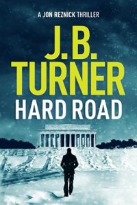 J. B. Turner - Hard Road