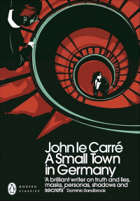 John Le Carre - A Small Town in Germany