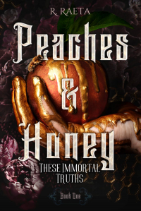 R. Raeta - Peaches and Honey