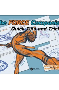 The FORCE Companion: Quick Tips and Tricks