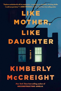 Кимберли Маккрейт - Like Mother, Like Daughter